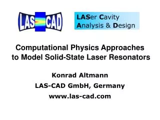 Computational Physics Approaches to Model Solid-State Laser Resonators