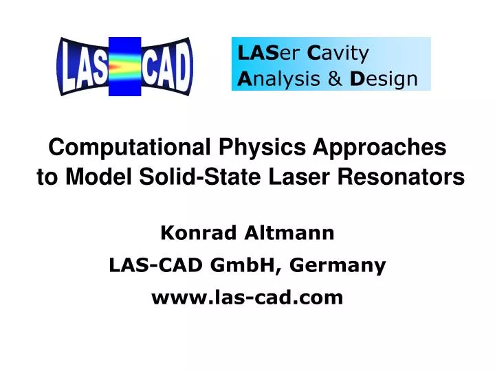computational physics approaches to model solid state laser resonators
