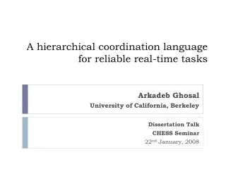 A hierarchical coordination language for reliable real-time tasks