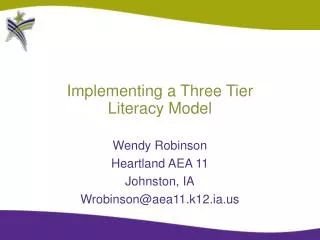 Implementing a Three Tier Literacy Model