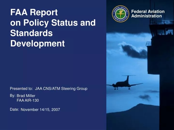 faa report on policy status and standards development