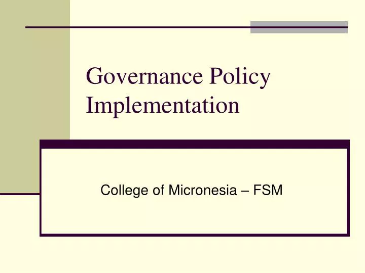 governance policy implementation