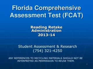 Florida Comprehensive Assessment Test (FCAT)