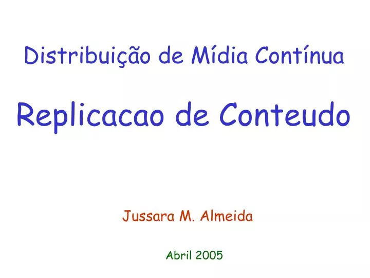 distribui o de m dia cont nua replicacao de conteudo