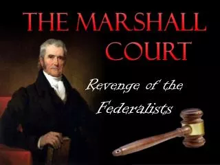 The Marshall Court