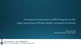 A Situational A ssessment of MPH Programs at the