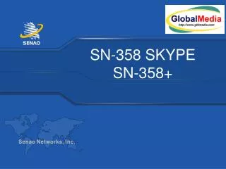 SN-358 SKYPE SN-358+