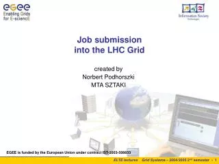 Job submission into the LHC Grid