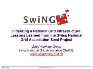 Seed Working Group Swiss National Grid Association (SwiNG) seed-wg@swing-grid.ch