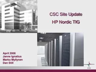 CSC Site Update HP Nordic TIG