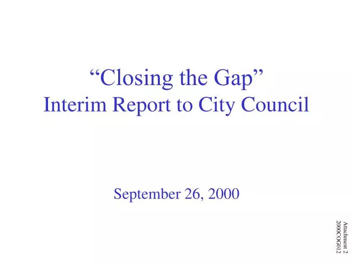 closing the gap interim report to city council
