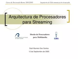 arquitectura de procesadores para streaming