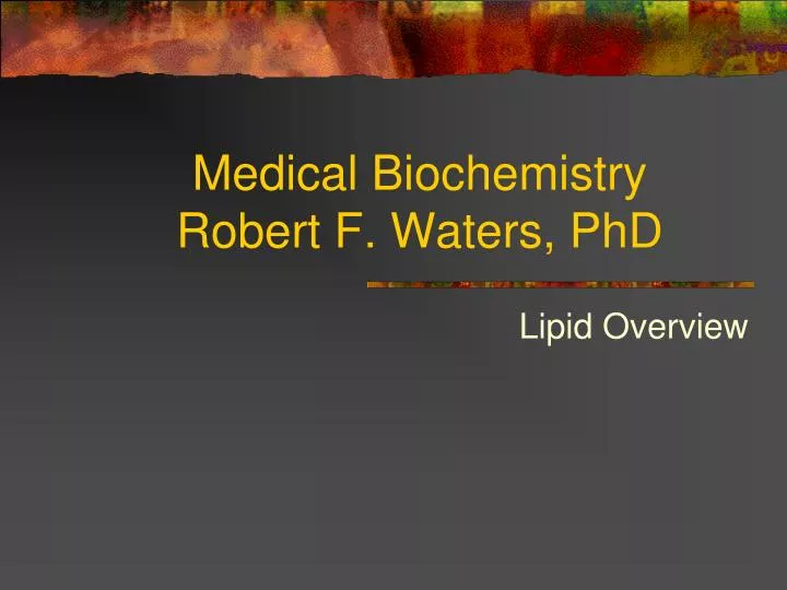 medical biochemistry robert f waters phd