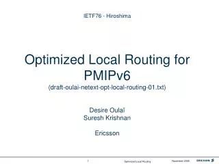 Local Routing Initiation (draft-oulai-netext-opt-local-routing-01.txt)