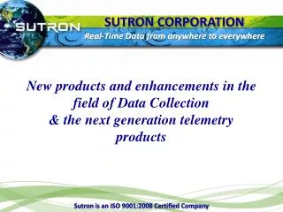 SUTRON CORPORATION Real-Time Data from anywhere to everywhere