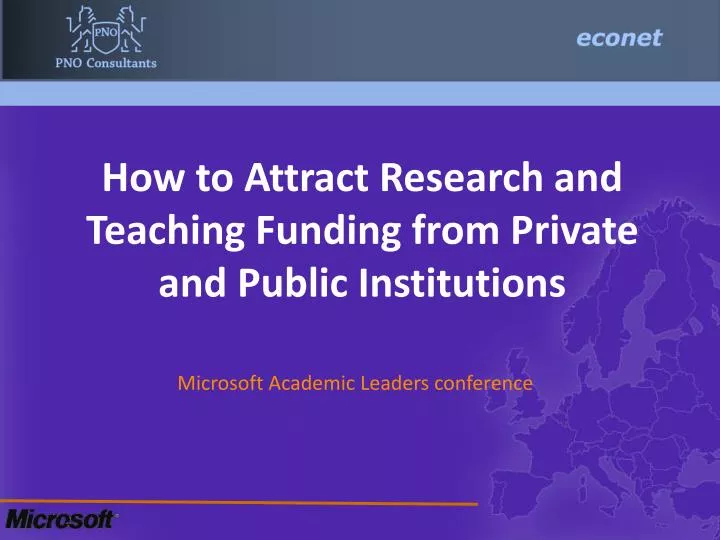 how to attract research and teaching funding from private and public institutions