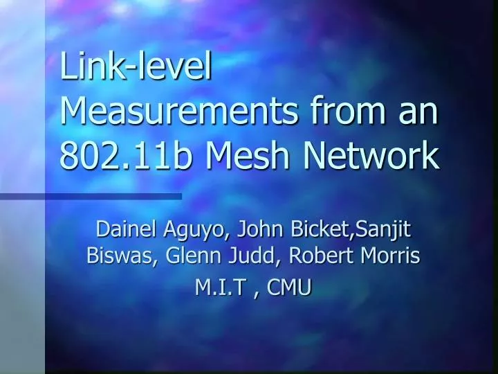 link level measurements from an 802 11b mesh network