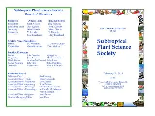 65 th ANNUAL MEETING of the Subtropical Plant Science Society