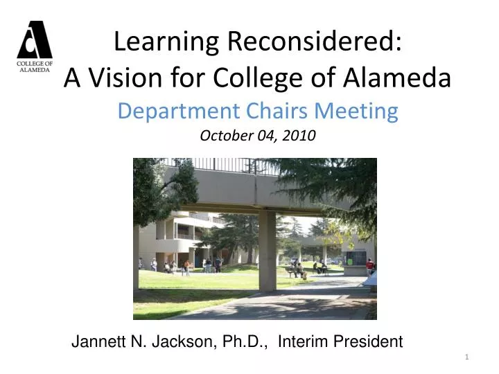 learning reconsidered a vision for college of alameda department chairs meeting october 04 2010