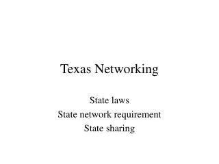 Texas Networking