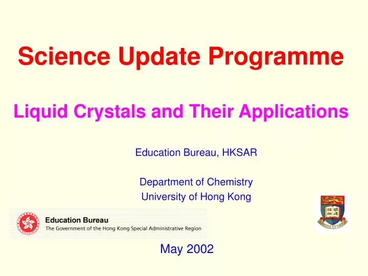 science update programme liquid crystals and their applications