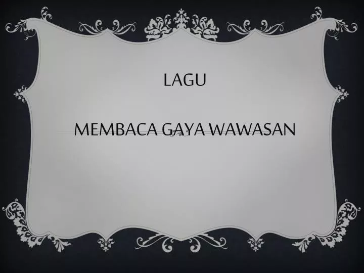 lagu membaca gaya wawasan