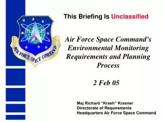 Air Force Space Command's Environmental Monitoring Requirements and Planning Process