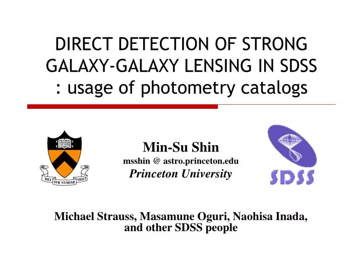 direct detection of strong galaxy galaxy lensing in sdss usage of photometry catalogs