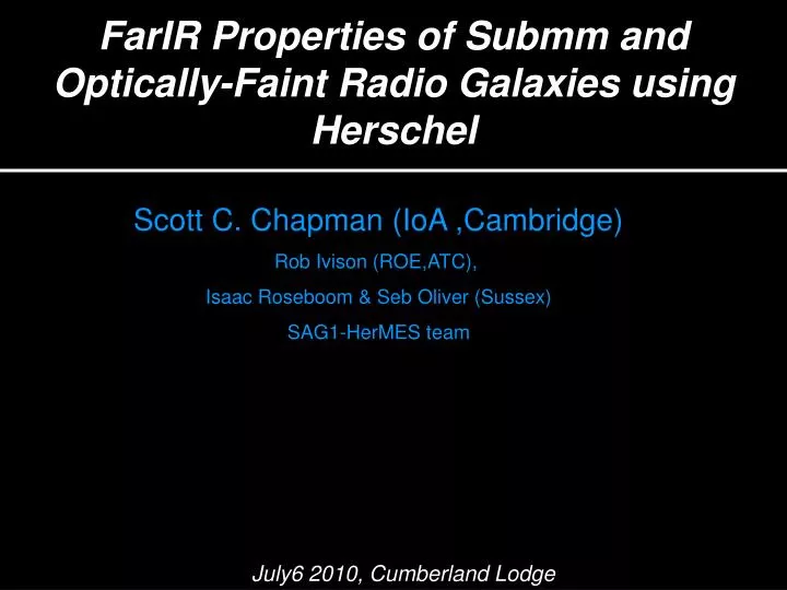 farir properties of submm and optically faint radio galaxies using herschel