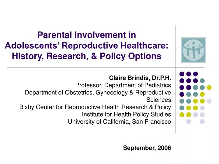 parental involvement in adolescents reproductive healthcare history research policy options