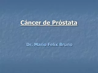 c ncer de pr stata