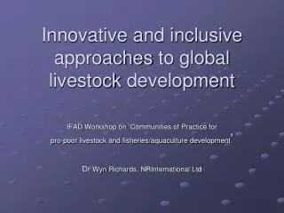 Innovative and inclusive approaches to global livestock development