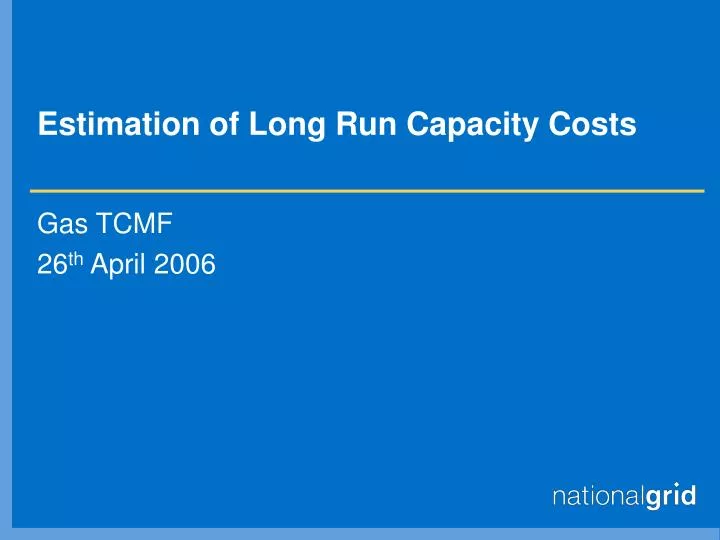 estimation of long run capacity costs