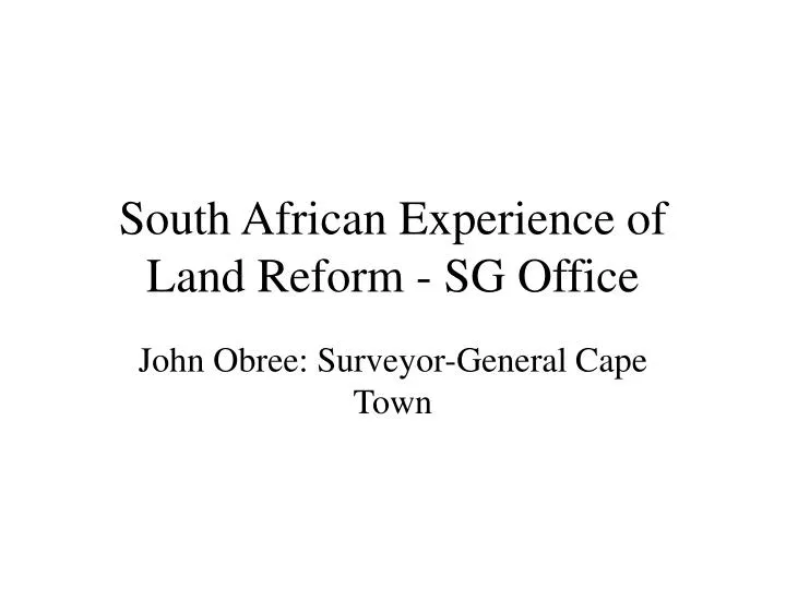 south african experience of land reform sg office