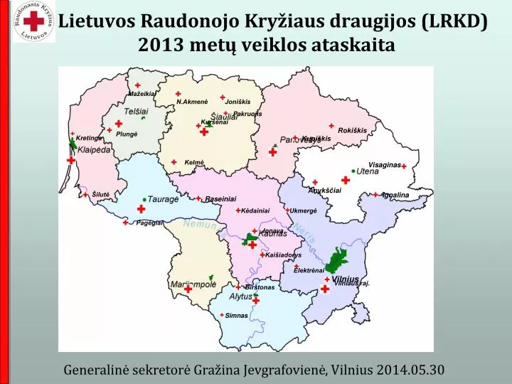 lietuvos raudonojo kry iaus draugij os lrkd 2013 met veiklos ataskaita