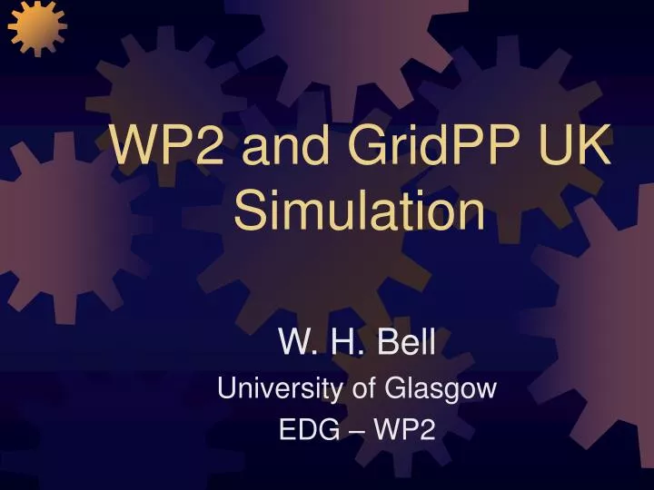wp2 and gridpp uk simulation