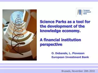 O. Debande, L. Piovesan European Investment Bank