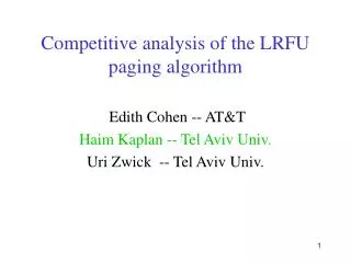 Competitive analysis of the LRFU paging algorithm