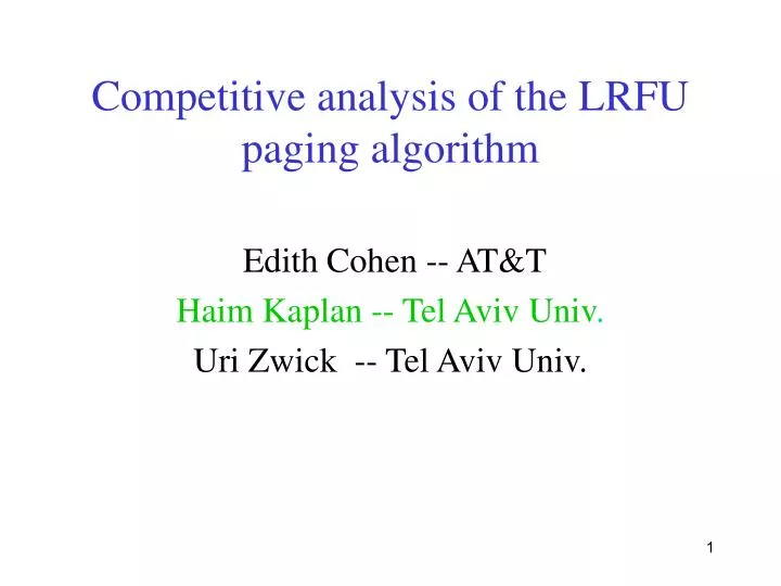 competitive analysis of the lrfu paging algorithm