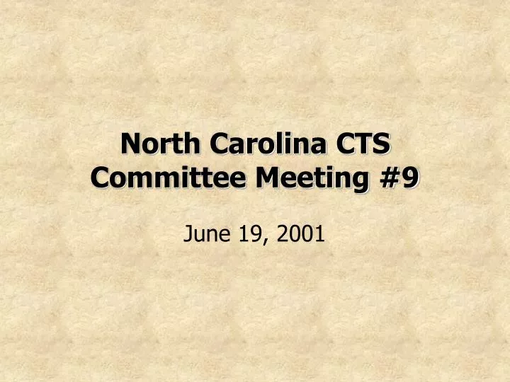 north carolina cts committee meeting 9
