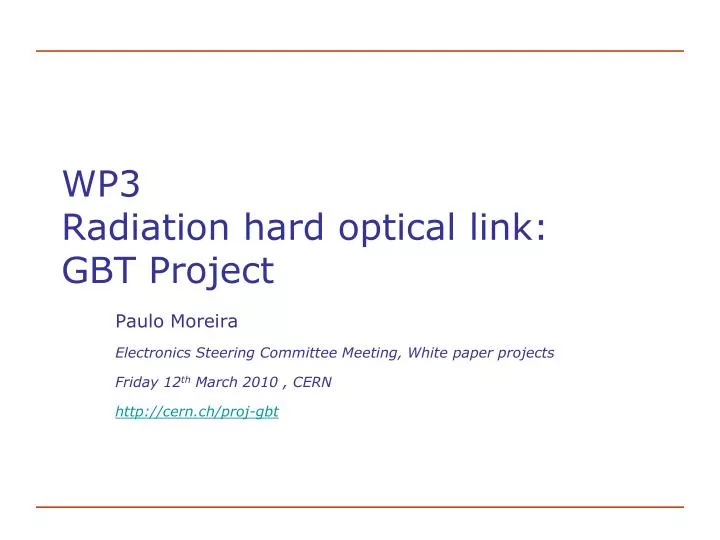 wp3 radiation hard optical link gbt project