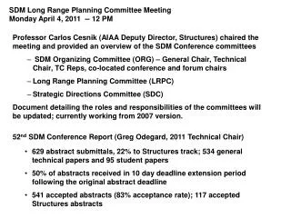 SDM Long Range Planning Committee Meeting Monday April 4, 2011 -- 12 PM