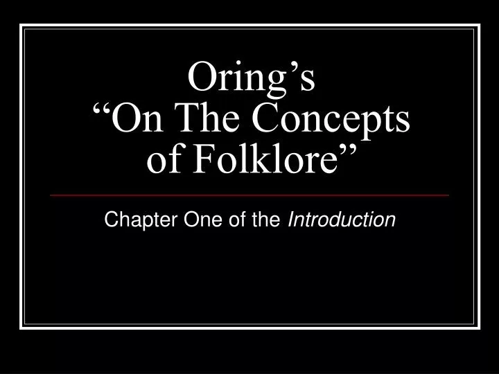 oring s on the concepts of folklore