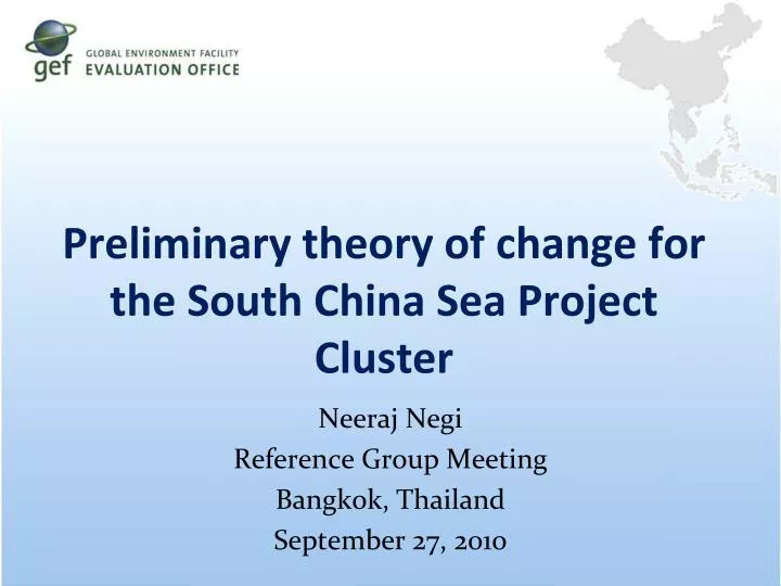 preliminary theory of change for the south china sea project cluster