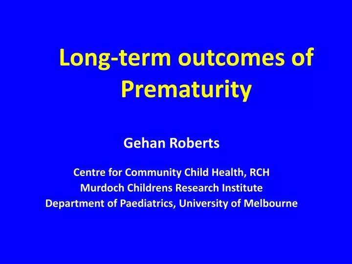 long term outcomes of prematurity