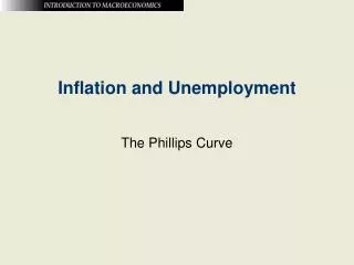 Inflation and Unemployment