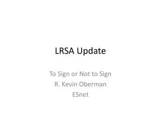 LRSA Update