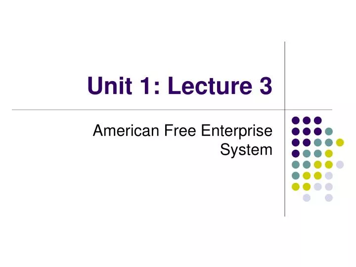 unit 1 lecture 3