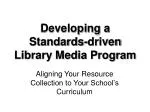 Developing a Standards-driven Library Media Program - slide 1