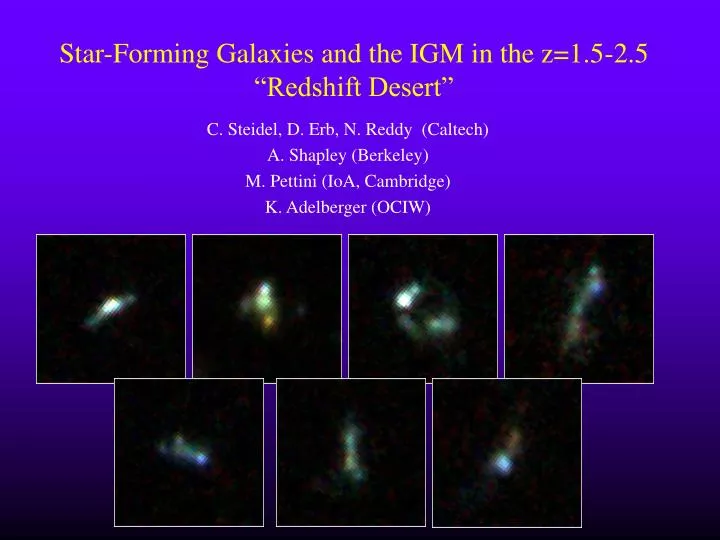 star forming galaxies and the igm in the z 1 5 2 5 redshift desert